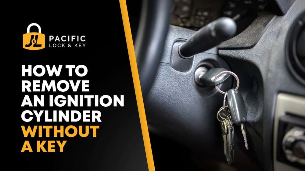 How To Remove Ignition Lock Cylinder Without Key Dodge Dakota: Easy Steps