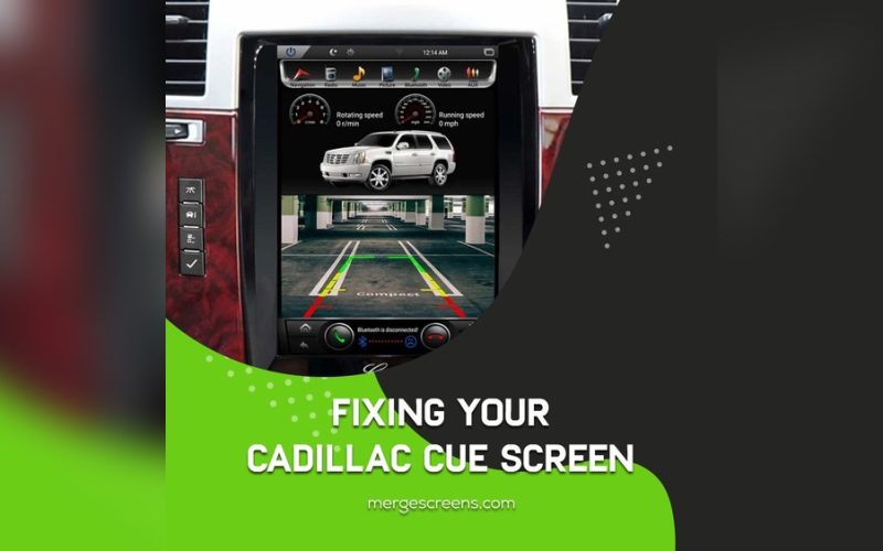 How To Fix A Cadillac Cue Screen Step By Step: Easy DIY Guide