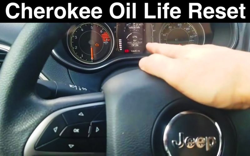 How To Reset Oil Life On 2019 Jeep Cherokee: Quick & Easy Guide